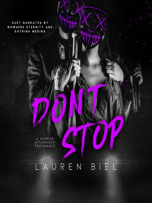 Title details for Don't Stop by Lauren Biel - Wait list